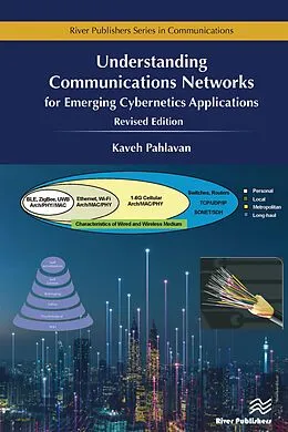 PDF Understanding Communications Networks - for Emerging Cybernetics Applications von Kaveh Pahlavan