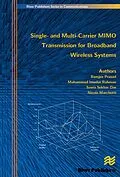 E-Book (pdf) Single- And Multi-Carrier Mimo Transmission for Broadband Wireless Systems von Ramjee Prasad, Muhammad Imadur Rahman, Sekhar Suvra Das