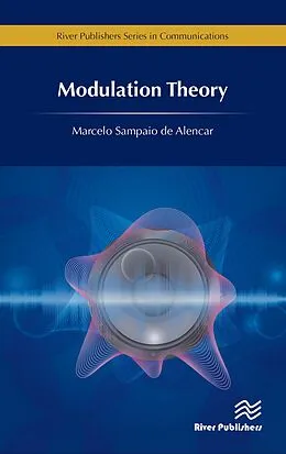 E-Book (pdf) Modulation Theory von Marcelo Sampaio de Alencar