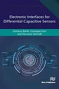 PDF Electronic Interfaces for Differential Capacitive Sensors von Gianluca Barile, Giuseppe Ferri, Vincenzo Stornelli