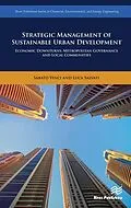 E-Book (pdf) Strategic Management of Sustainable Urban Development von Sabato Vinci, Luca Salvati