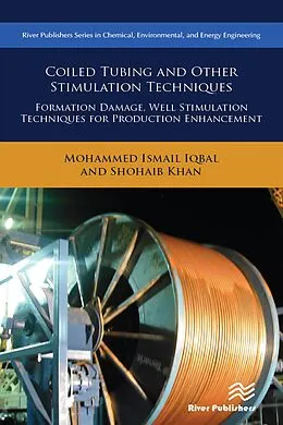 E-Book (pdf) Coiled Tubing and Other Stimulation Techniques von Mohammed Ismail Iqbal