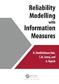 PDF Reliability Modelling with Information Measures von N. Unnikrishnan Nair, S. M. Sunoj, G. Rajesh