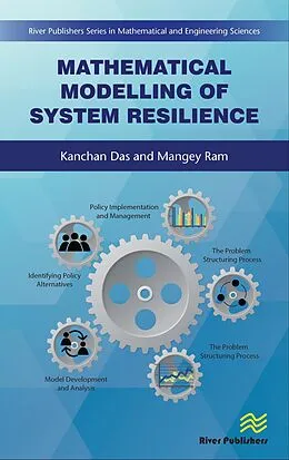 E-Book (epub) Mathematical Modelling of System Resilience von Kanchan Das, Mangey Ram