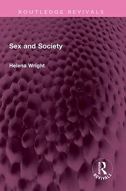 E-Book (pdf) Sex and Society von Helena Wright