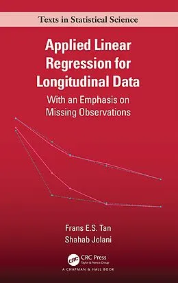 E-Book (pdf) Applied Linear Regression for Longitudinal Data von Frans E. S. Tan, Shahab Jolani