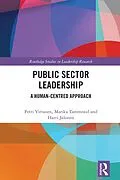E-Book (pdf) Public Sector Leadership von Petri Virtanen, Harri Jalonen, Marika Tammeaid