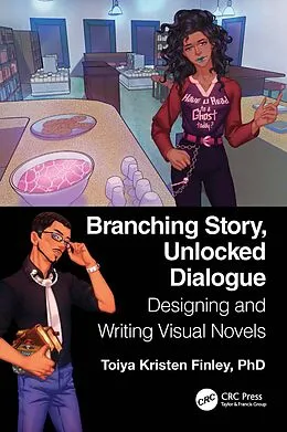 E-Book (epub) Branching Story, Unlocked Dialogue von Toiya Kristen Finley
