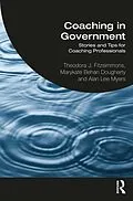 PDF Coaching in Government von Theodora Fitzsimmons, Marykate Behan Dougherty, Alan Lee Myers