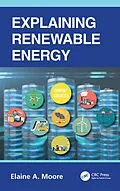 E-Book (pdf) Explaining Renewable Energy von Elaine A. Moore