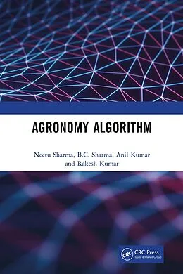 E-Book (pdf) Agronomy Algorithm von Neetu Sharma, B. C. Sharma, Anil Kumar