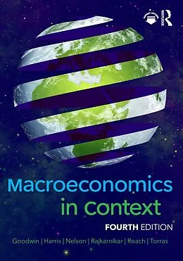 E-Book (epub) Macroeconomics in Context von Neva Goodwin, Jonathan M. Harris, Julie A. Nelson