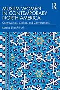 E-Book (pdf) Muslim Women in Contemporary North America von Meena Sharify-Funk
