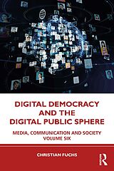 eBook (pdf) Digital Democracy and the Digital Public Sphere de Christian Fuchs