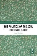 E-Book (pdf) The Politics of the Soul von John Dickson