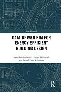 ePUB Data-driven BIM for Energy Efficient Building Design von Saeed Banihashemi, Hamed Golizadeh, Farzad Pour Rahimian