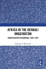 E-Book (epub) Africa in the Bengali Imagination von Mahruba T. Mowtushi