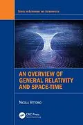 E-Book (epub) An Overview of General Relativity and Space-Time von Nicola Vittorio