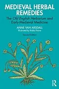 E-Book (pdf) Medieval Herbal Remedies von Anne van Arsdall