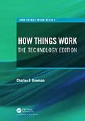 ePUB How Things Work von Charles F. Bowman