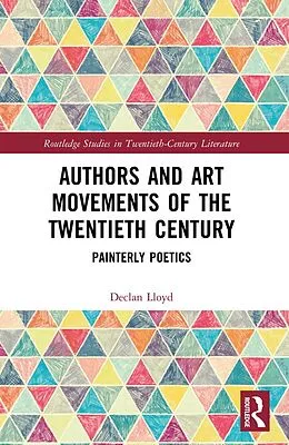 E-Book (pdf) Authors and Art Movements of the Twentieth Century von Declan Lloyd