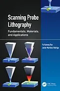 ePUB Scanning Probe Lithography von Yu Kyoung Ryu, Javier Martinez Rodrigo