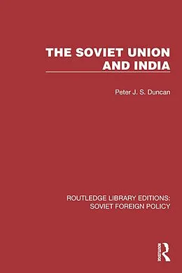 E-Book (pdf) The Soviet Union and India von Peter J. S. Duncan
