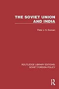 E-Book (epub) The Soviet Union and India von Peter J. S. Duncan