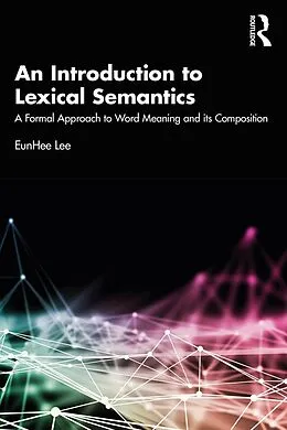 E-Book (pdf) An Introduction to Lexical Semantics von Eunhee Lee
