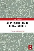 E-Book (pdf) An Introduction to Global Studies von Tuo Cai, Zhenye Liu