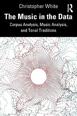 E-Book (epub) The Music in the Data von Christopher White