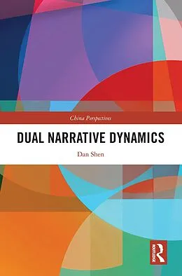 E-Book (pdf) Dual Narrative Dynamics von Dan Shen