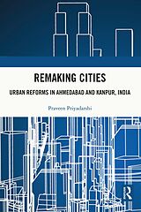 eBook (pdf) Remaking Cities de Praveen Priyadarshi