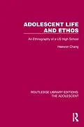 E-Book (pdf) Adolescent Life and Ethos von Heewon Chang