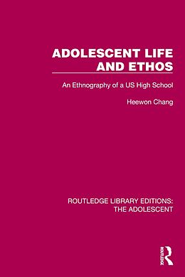 eBook (pdf) Adolescent Life and Ethos de Heewon Chang