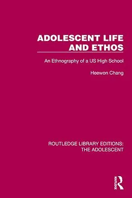 E-Book (epub) Adolescent Life and Ethos von Heewon Chang