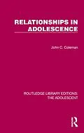 E-Book (epub) Relationships in Adolescence von John C. Coleman