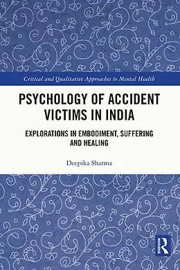 E-Book (epub) Psychology of Accident Victims in India von Deepika Sharma