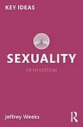 E-Book (pdf) Sexuality von Jeffrey Weeks
