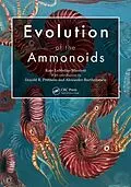 E-Book (epub) Evolution of the Ammonoids von Kate Lomedico Marriott, Alexander Bartholomew, Donald R. Prothero