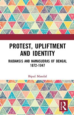 eBook (pdf) Protest, Upliftment and Identity de Bipul Mandal