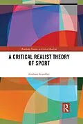E-Book (pdf) A Critical Realist Theory of Sport von Graham Scambler