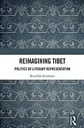 E-Book (pdf) Reimagining Tibet von Koushik Goswami