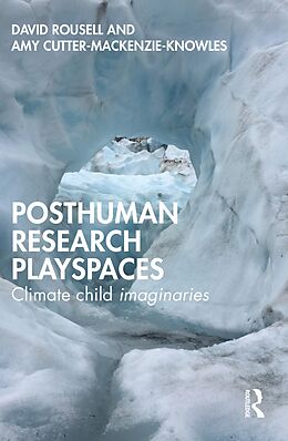 eBook (pdf) Posthuman research playspaces de David Rousell, Amy Cutter-Mackenzie-Knowles