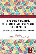 E-Book (epub) Innovation Systems, Economic Development and Public Policy von 