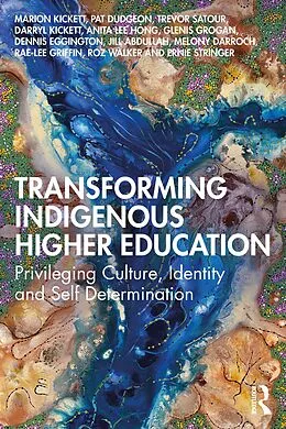 ePUB Transforming Indigenous Higher Education von Marion Kickett, Rae-Lee Griffin, Roz Walker