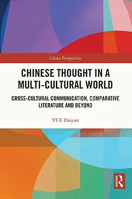 ePUB Chinese Thought in a Multi-cultural World von Yue Daiyun