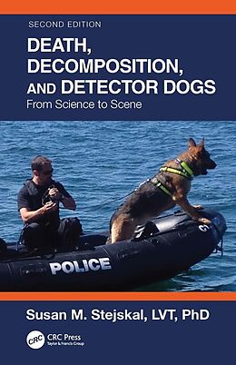 eBook (pdf) Death, Decomposition, and Detector Dogs de Susan M. Stejskal