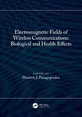 E-Book (pdf) Electromagnetic Fields of Wireless Communications: Biological and Health Effects von 