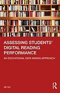 PDF Assessing Students' Digital Reading Performance von Jie Hu